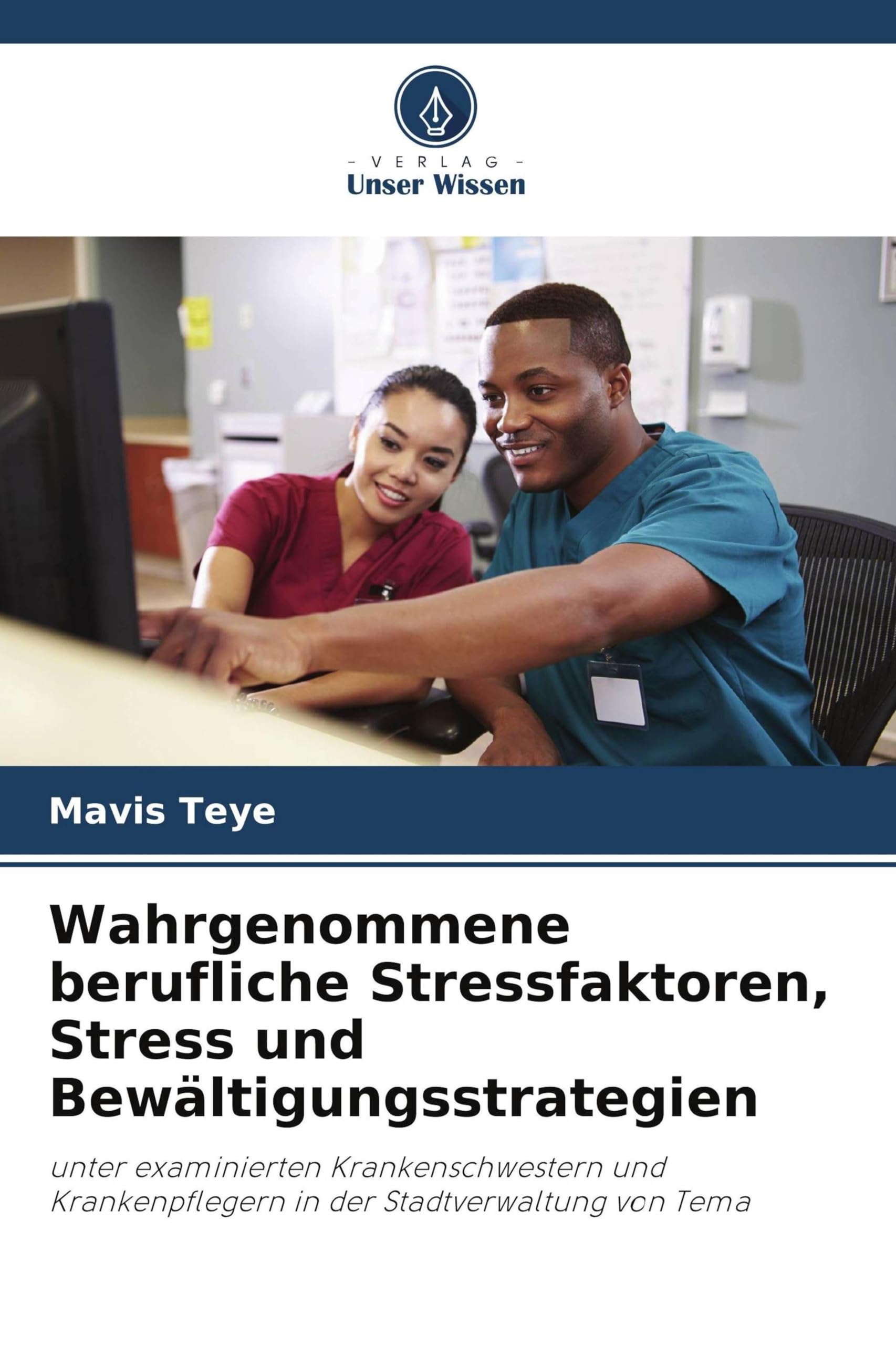 Wahrgenommene berufliche Stressfaktoren, Stress und Bewältigungsstrategien Law