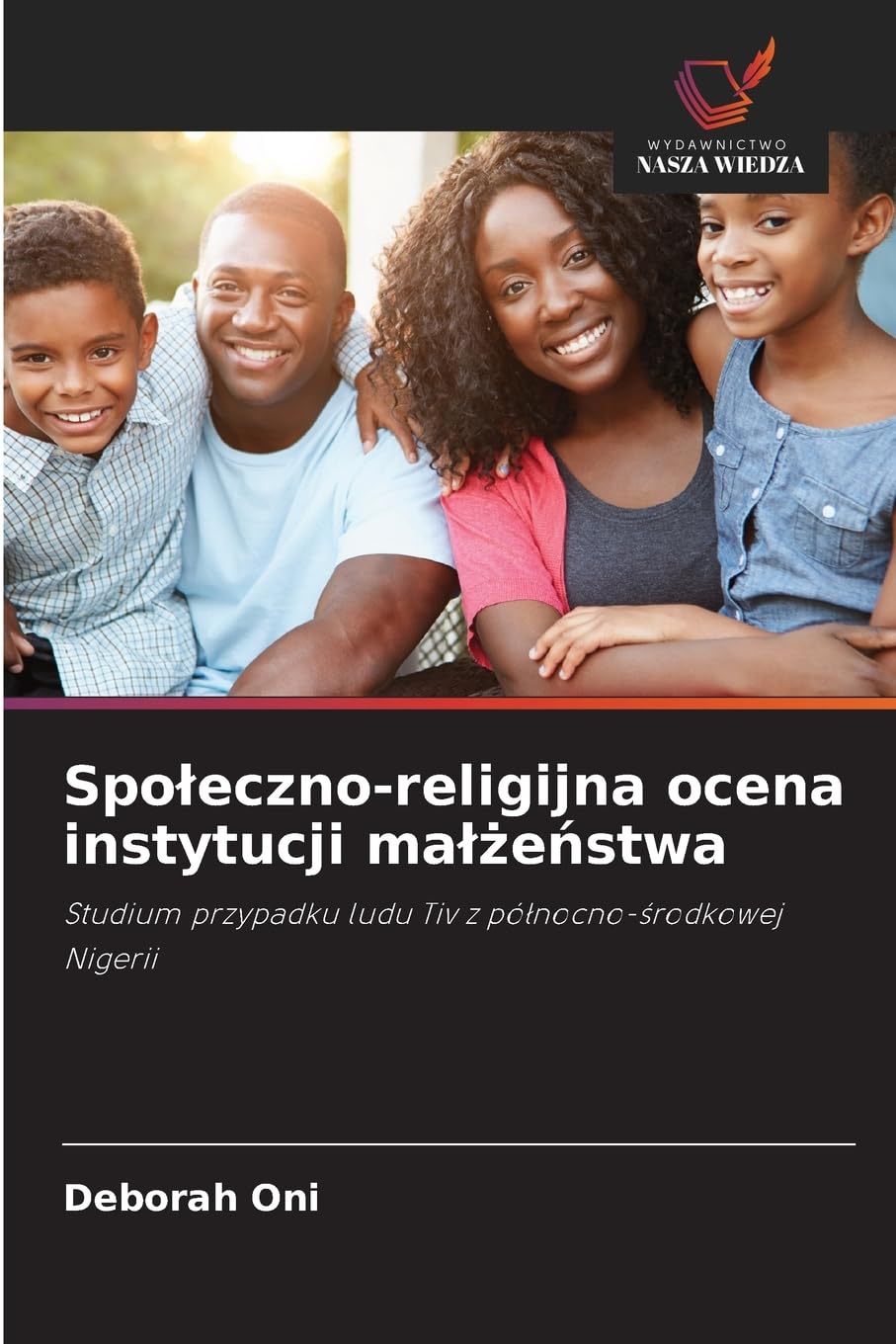 Spo¿eczno-religijna ocena instytucji ma¿¿e¿stwa Religion & Esotericism