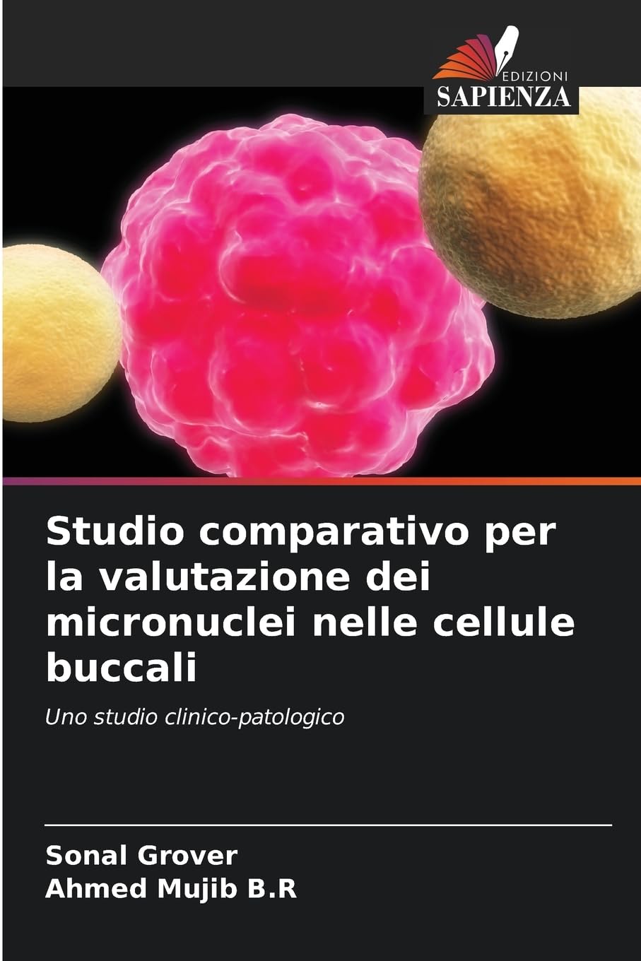 Studio comparativo per la valutazione dei micronuclei nelle cellule buccali Medicine