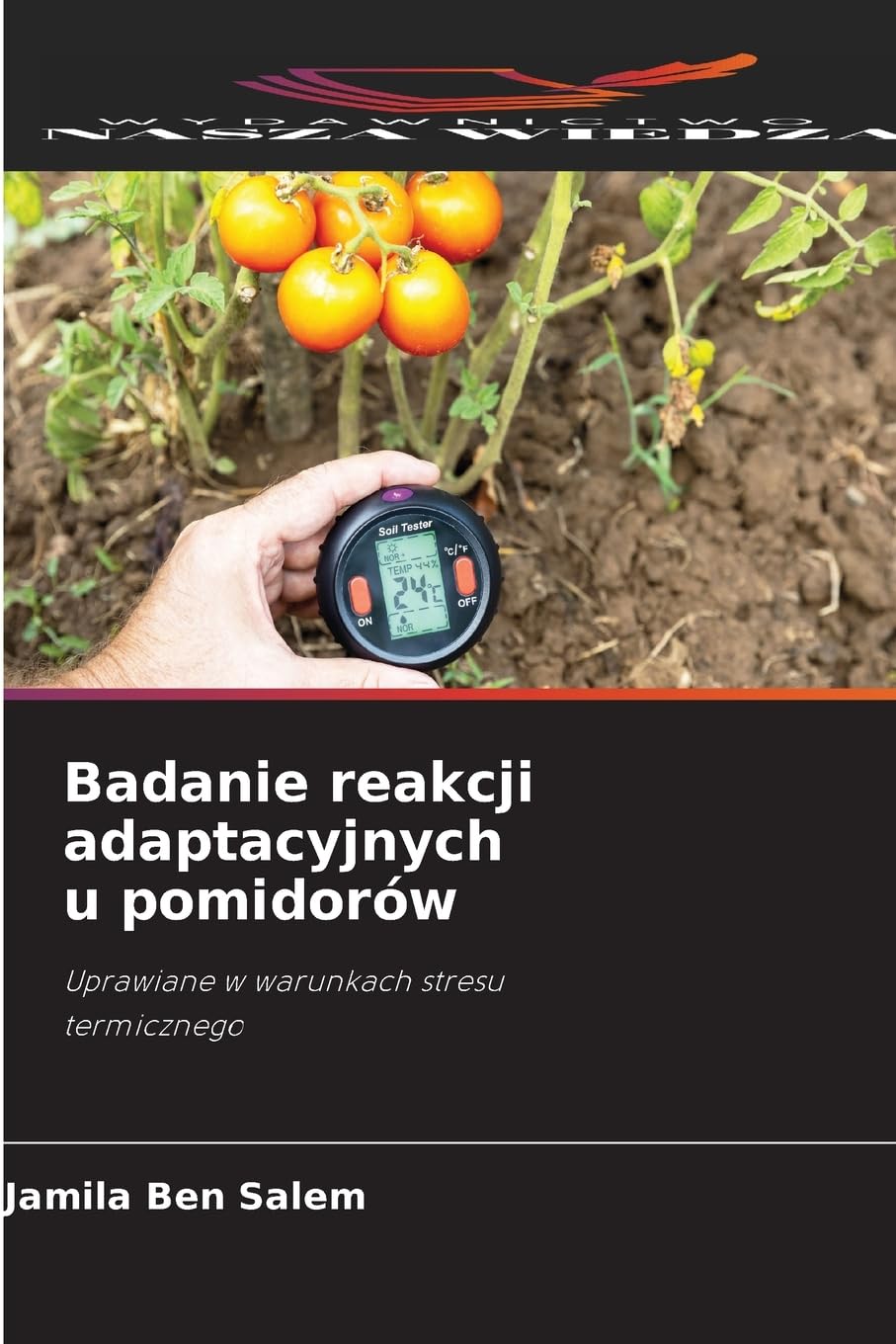 Badanie reakcji adaptacyjnych u pomidorów Natural Sciences