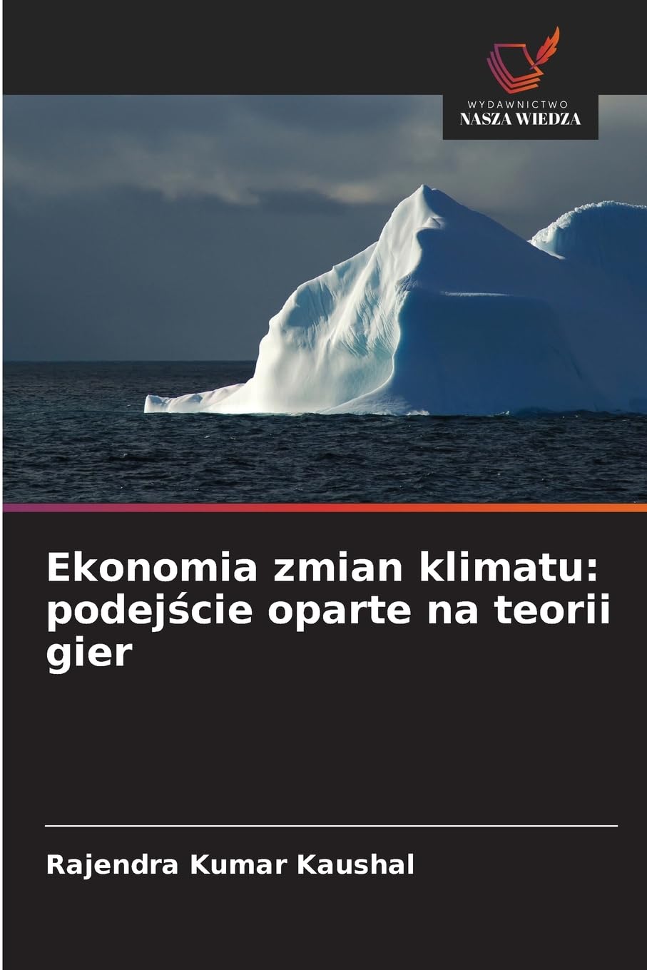 Ekonomia zmian klimatu: podej¿cie oparte na teorii gier Medicine