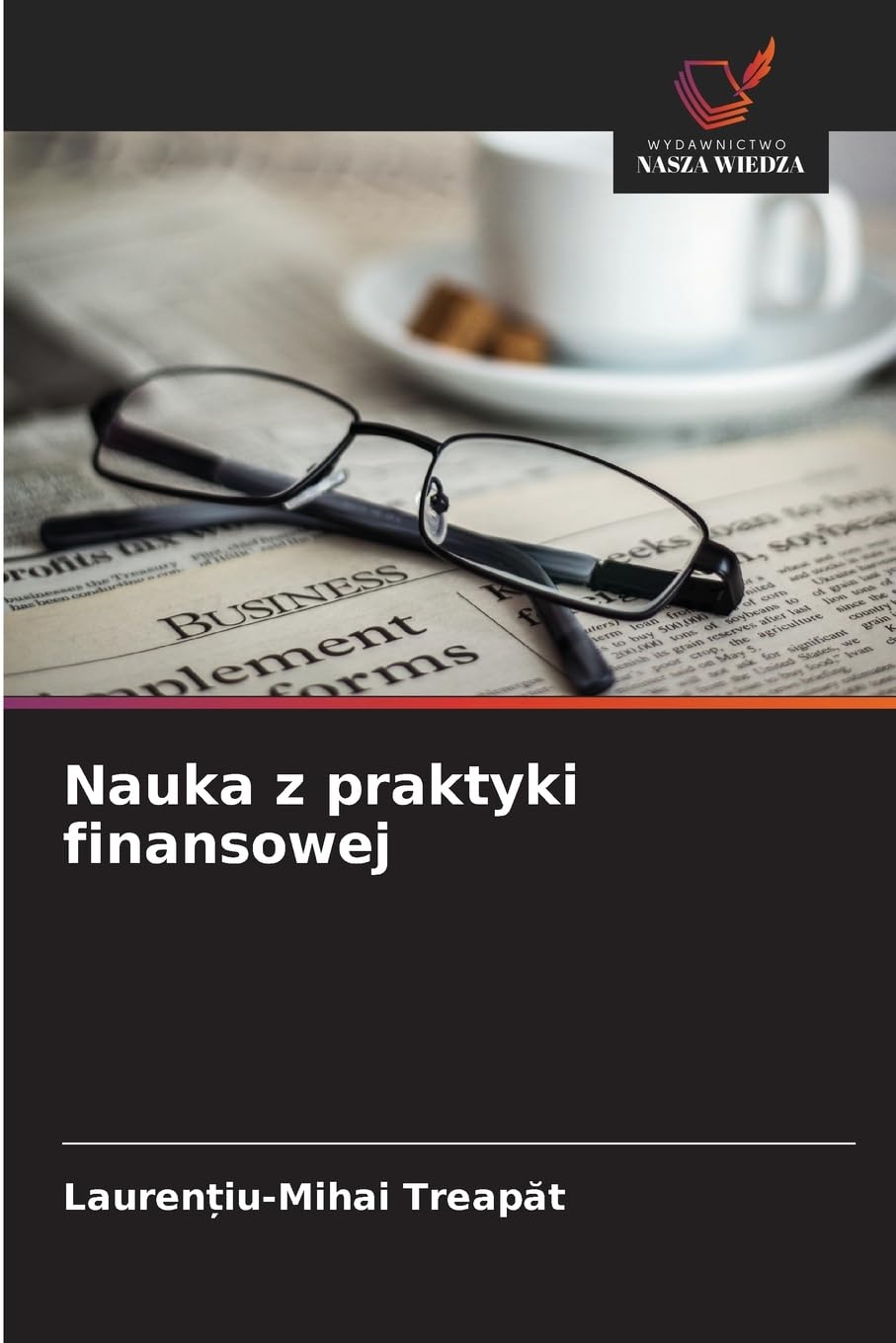 Nauka z praktyki finansowej Business, Finance & Career