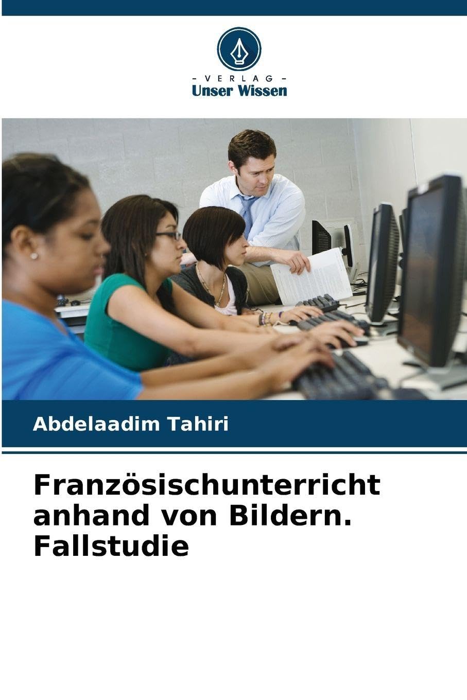 Französischunterricht anhand von Bildern. Fallstudie Books