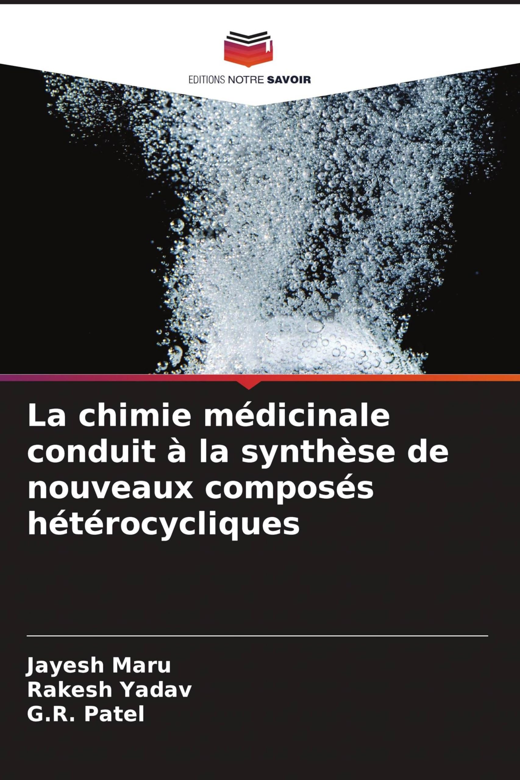 La chimie médicinale conduit à la synthèse de nouveaux composés hétérocycliques Natural Sciences