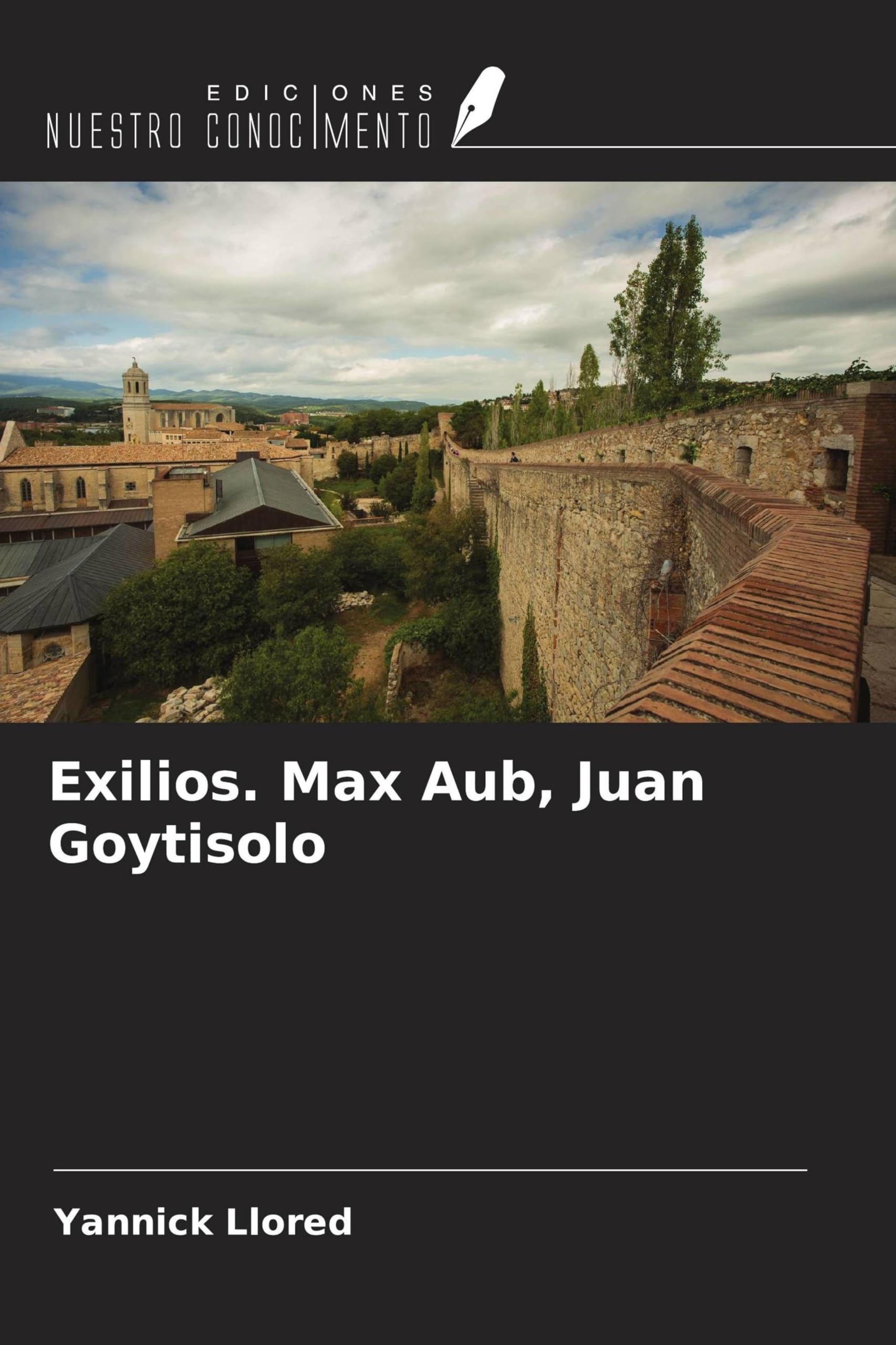 Exilios. Max Aub, Juan Goytisolo Law