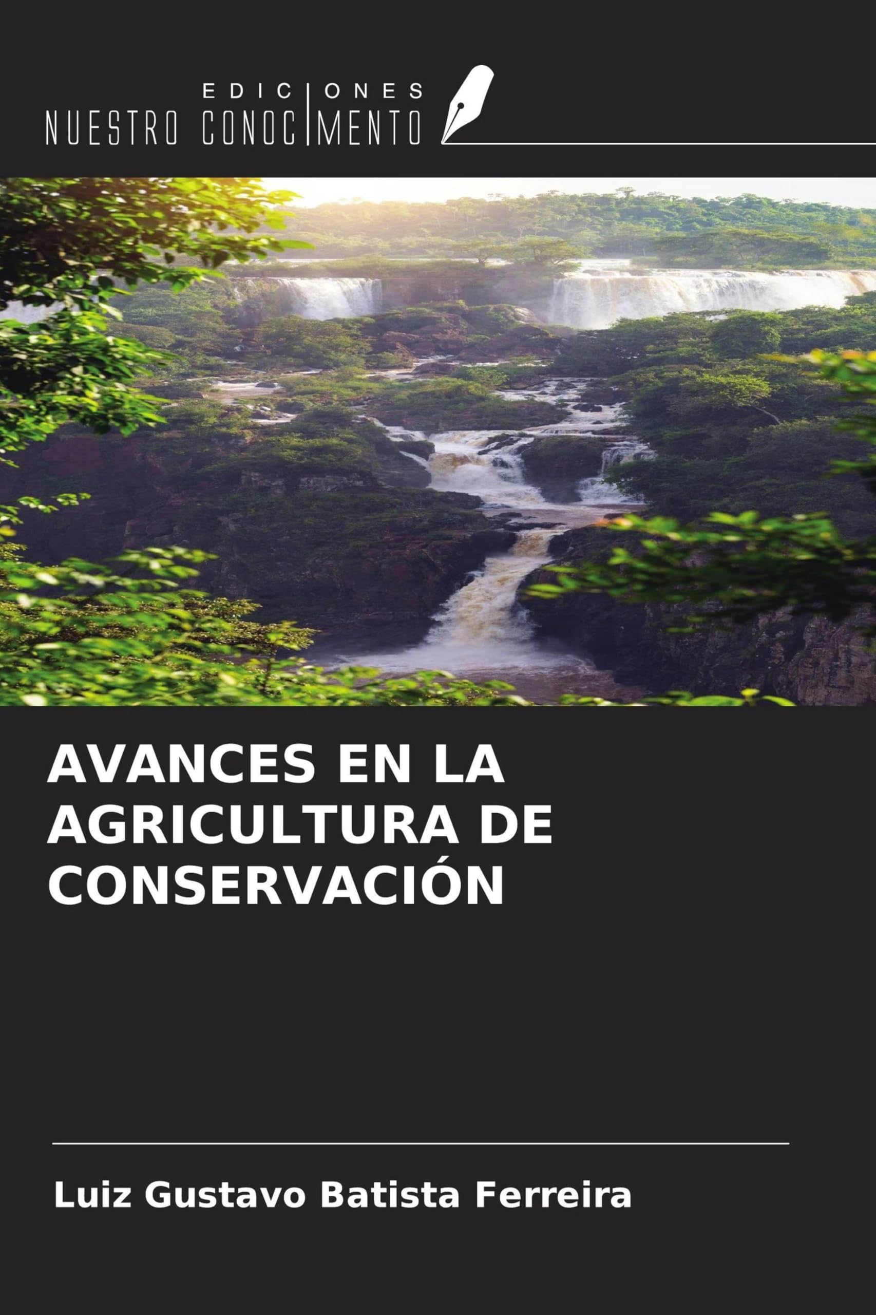 AVANCES EN LA AGRICULTURA DE CONSERVACIÓN Natural Sciences