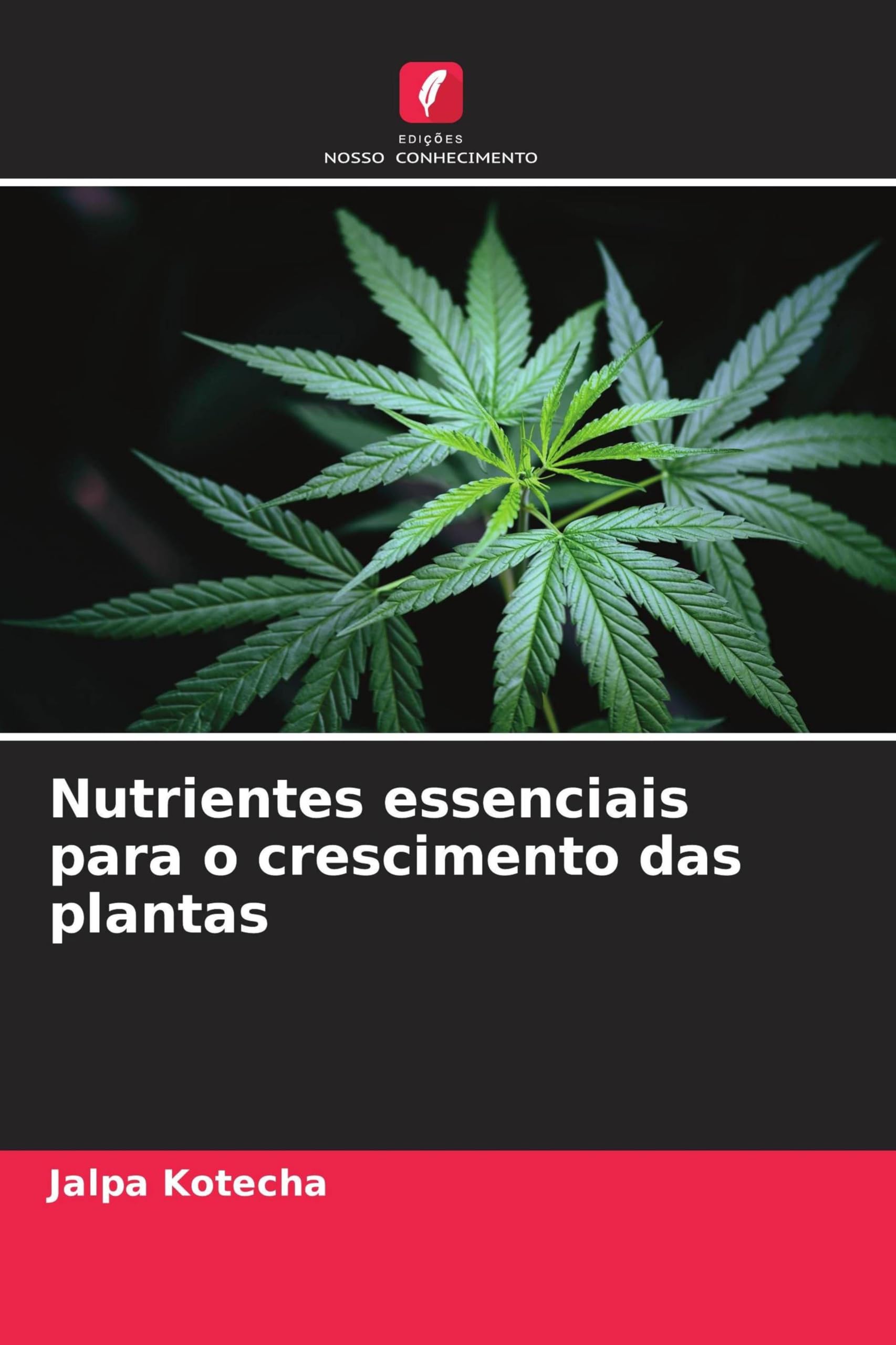 Nutrientes essenciais para o crescimento das plantas Natural Sciences