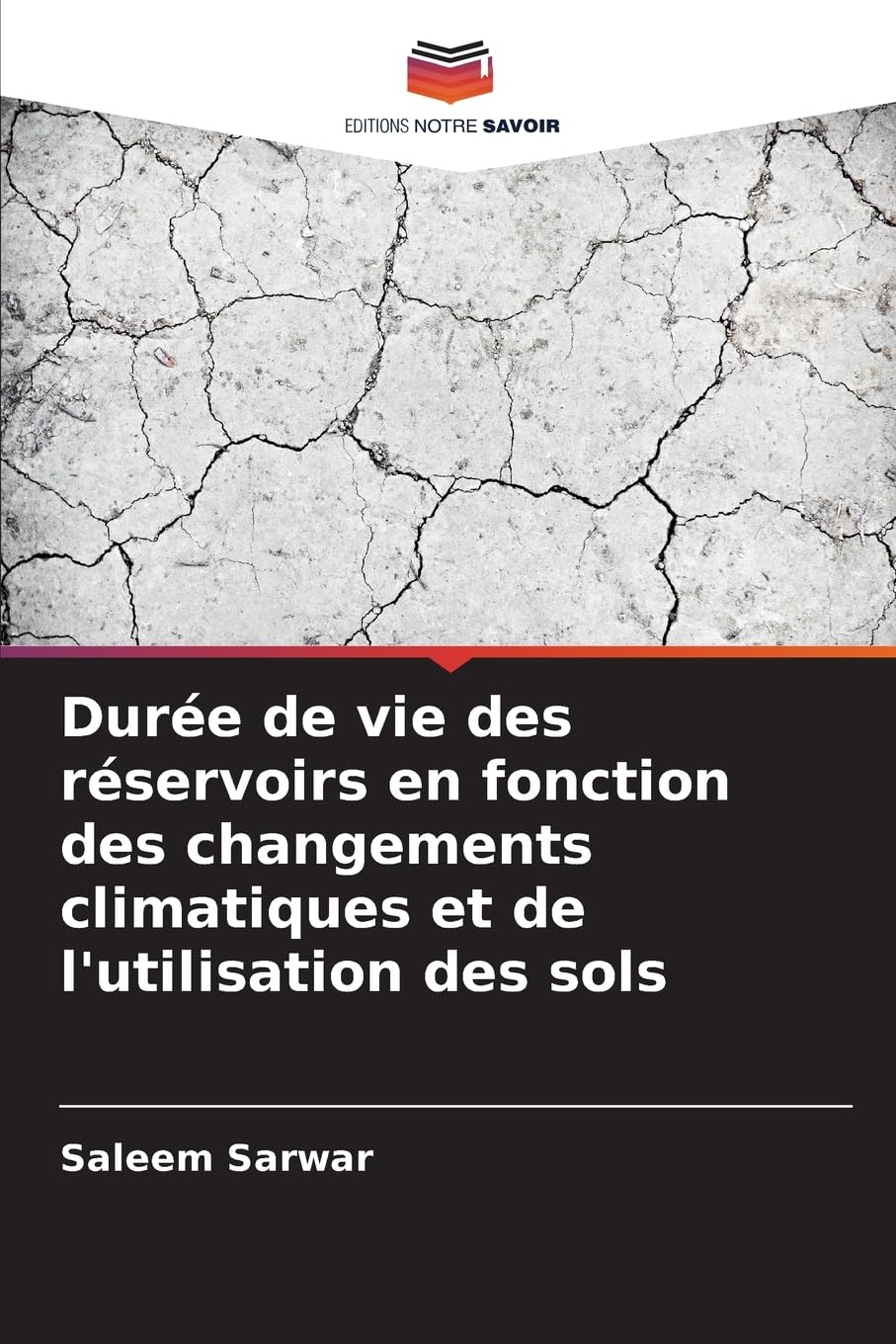 Durée de vie des réservoirs en fonction des changements climatiques et de l'utilisation des sols Business & Technology