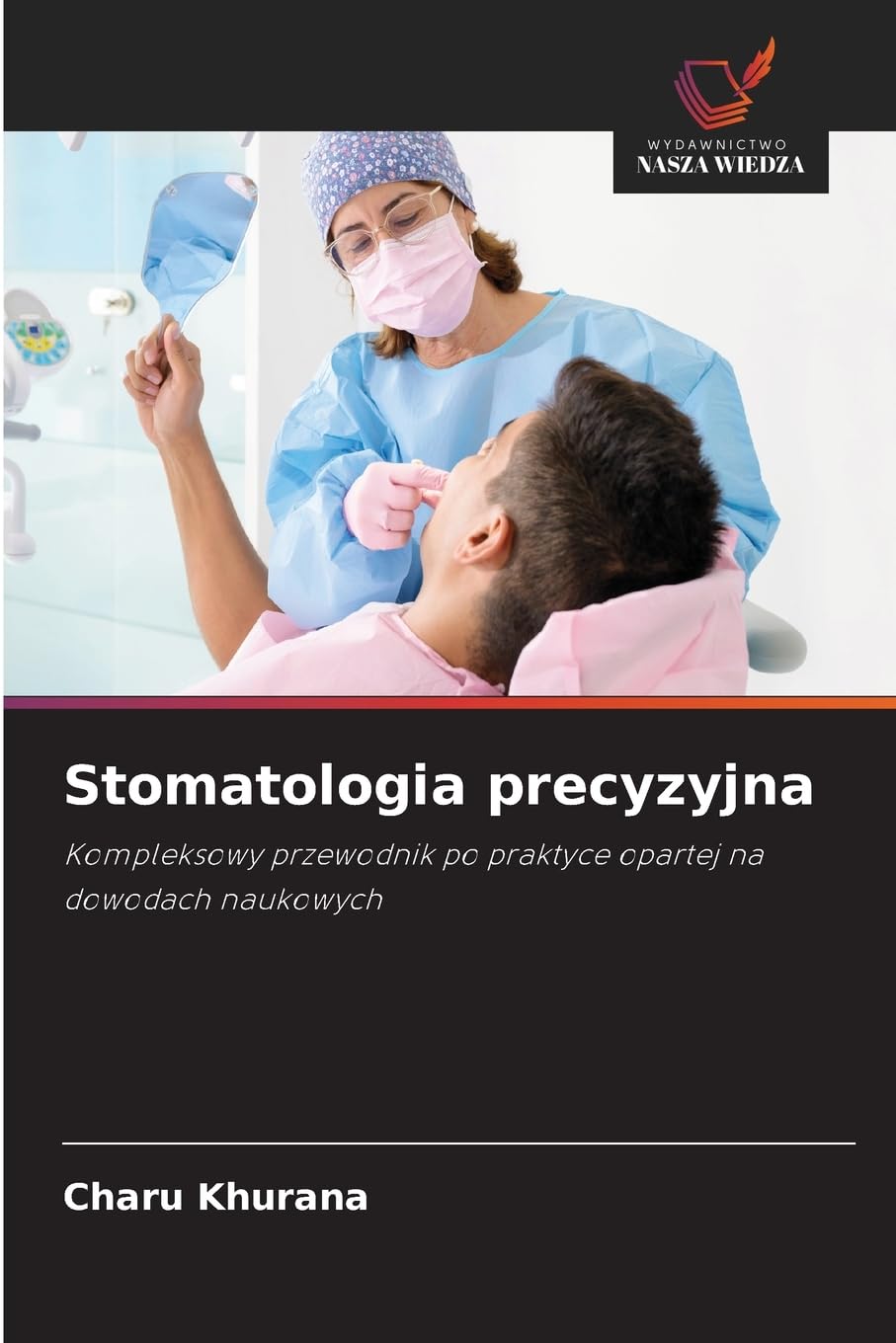 Stomatologia precyzyjna Medicine