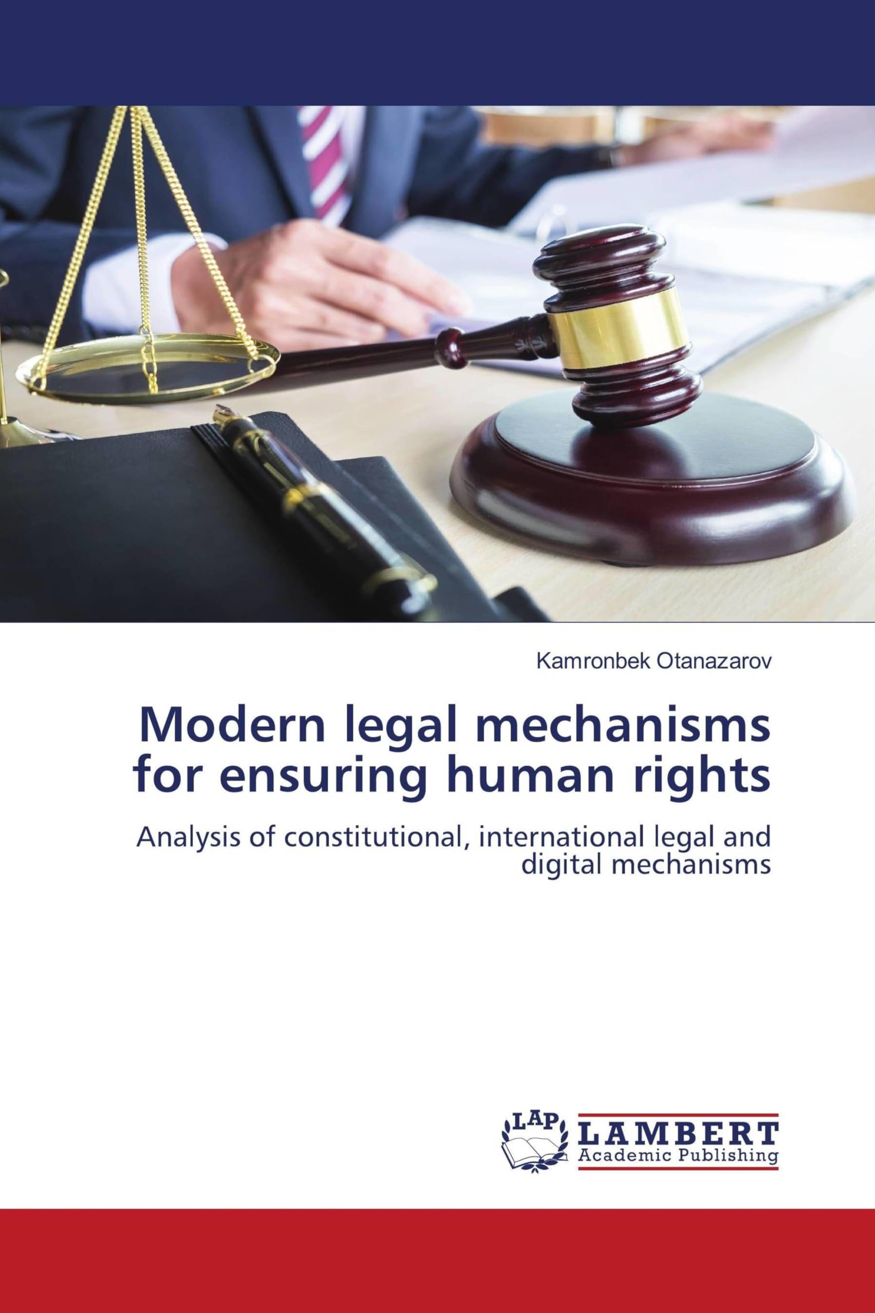 Modern legal mechanisms for ensuring human rights Law