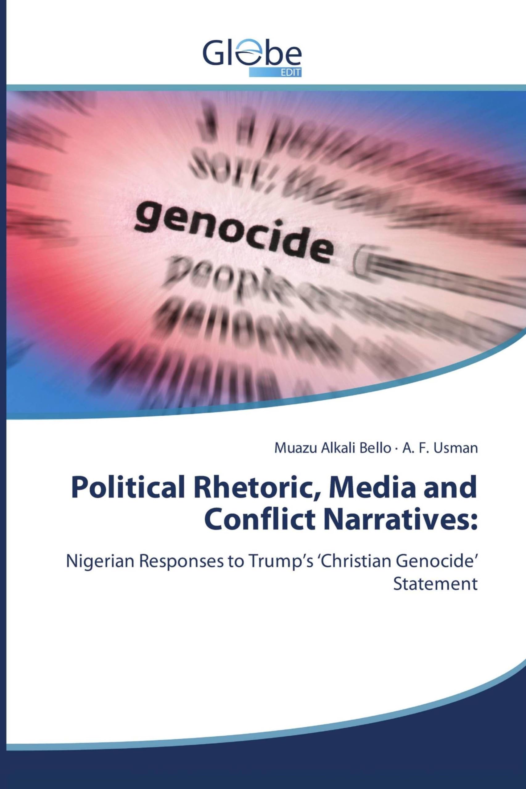 Political Rhetoric, Media and Conflict Narratives: Law