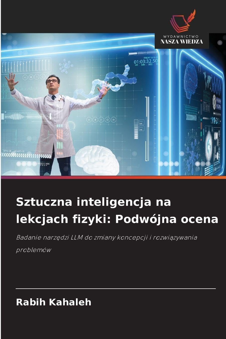 Sztuczna inteligencja na lekcjach fizyki: Podwójna ocena Business & Technology