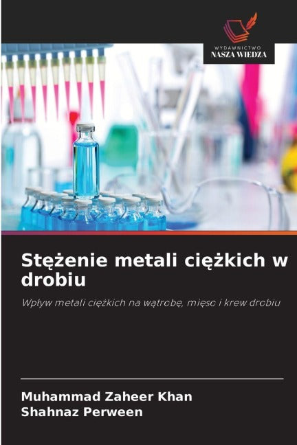 St¿¿enie metali ci¿¿kich w drobiu Natural Sciences