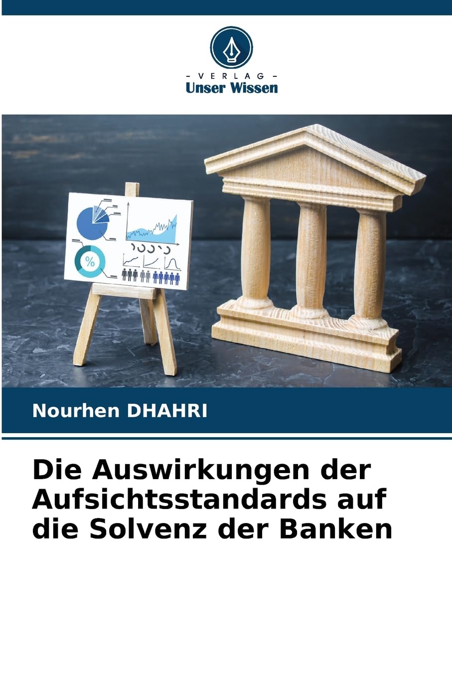 Die Auswirkungen der Aufsichtsstandards auf die Solvenz der Banken Law