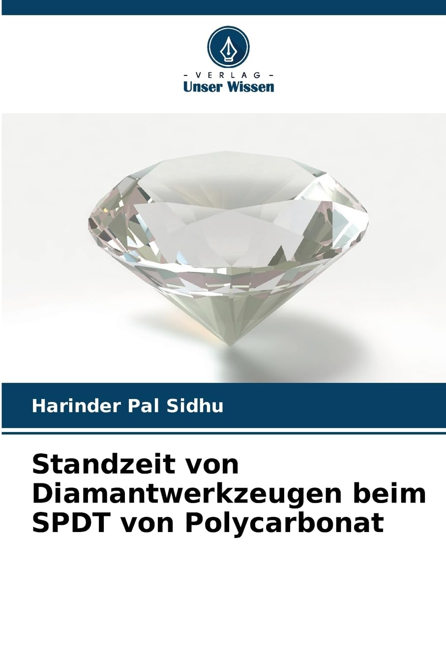 Standzeit von Diamantwerkzeugen beim SPDT von Polycarbonat Business & Technology