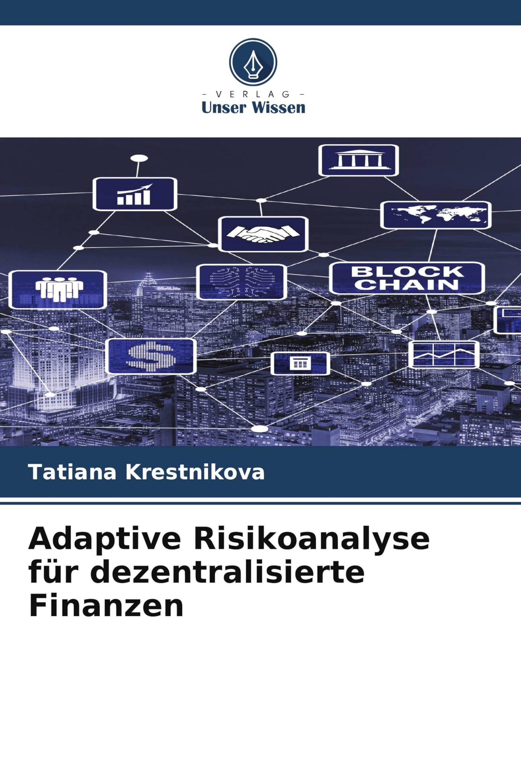 Adaptive Risikoanalyse für dezentralisierte Finanzen Books