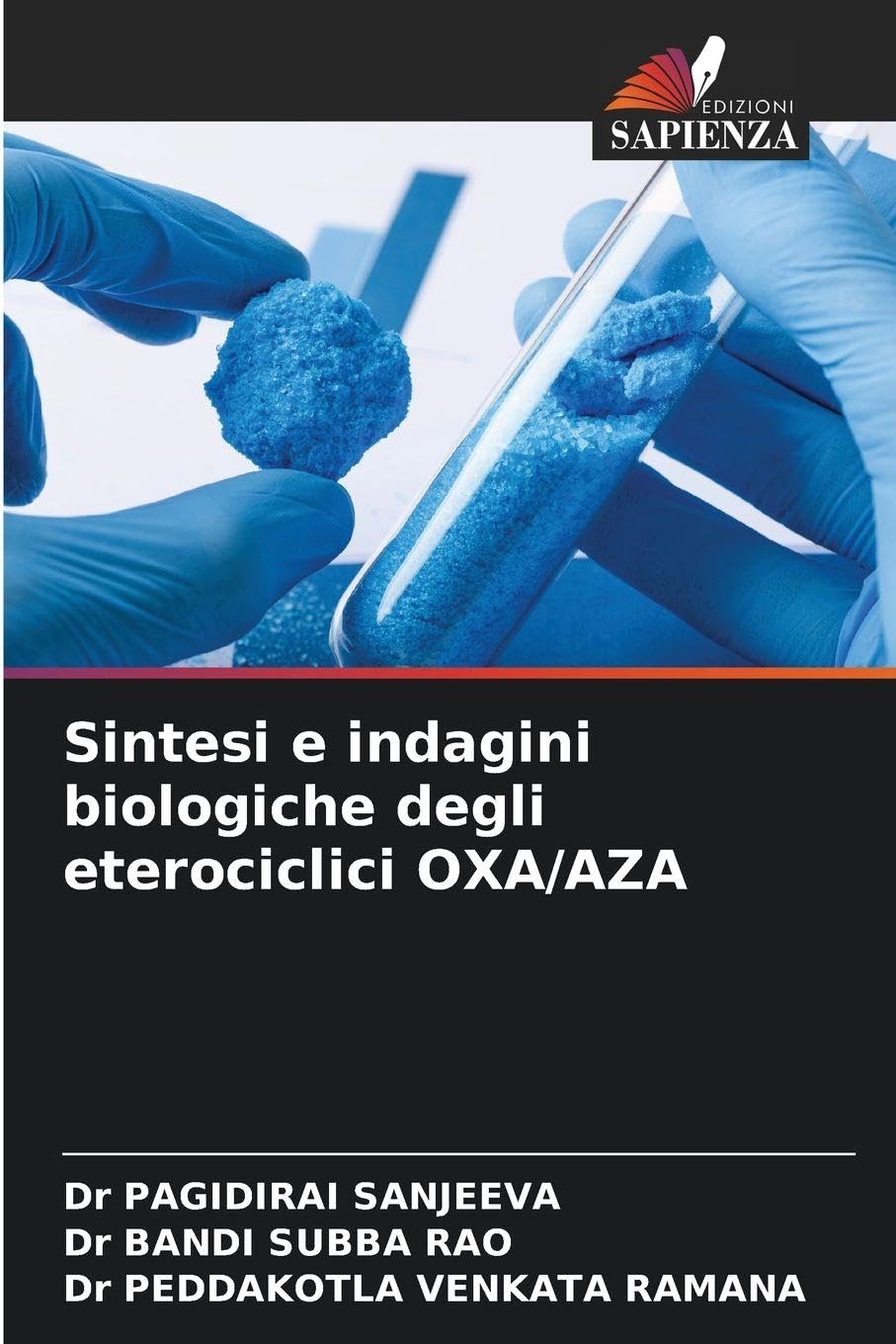 Sintesi e indagini biologiche degli eterociclici OXA/AZA Natural Sciences