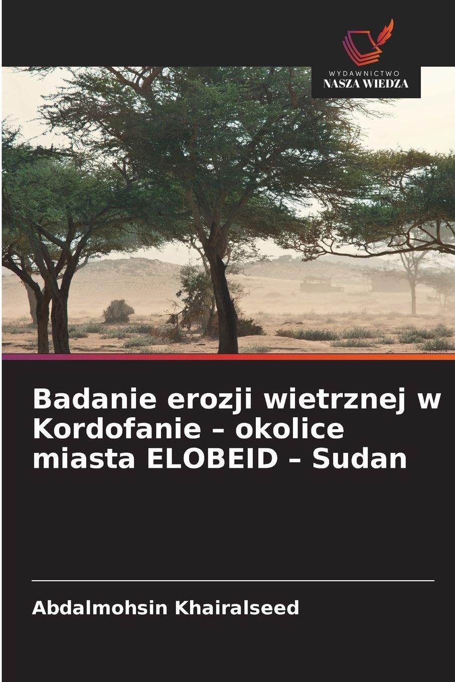 Badanie erozji wietrznej w Kordofanie - okolice miasta ELOBEID - Sudan Natural Sciences