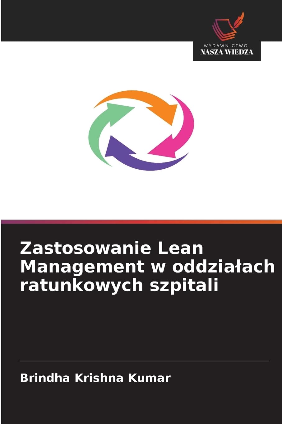 Zastosowanie Lean Management w oddzia¿ach ratunkowych szpitali Law
