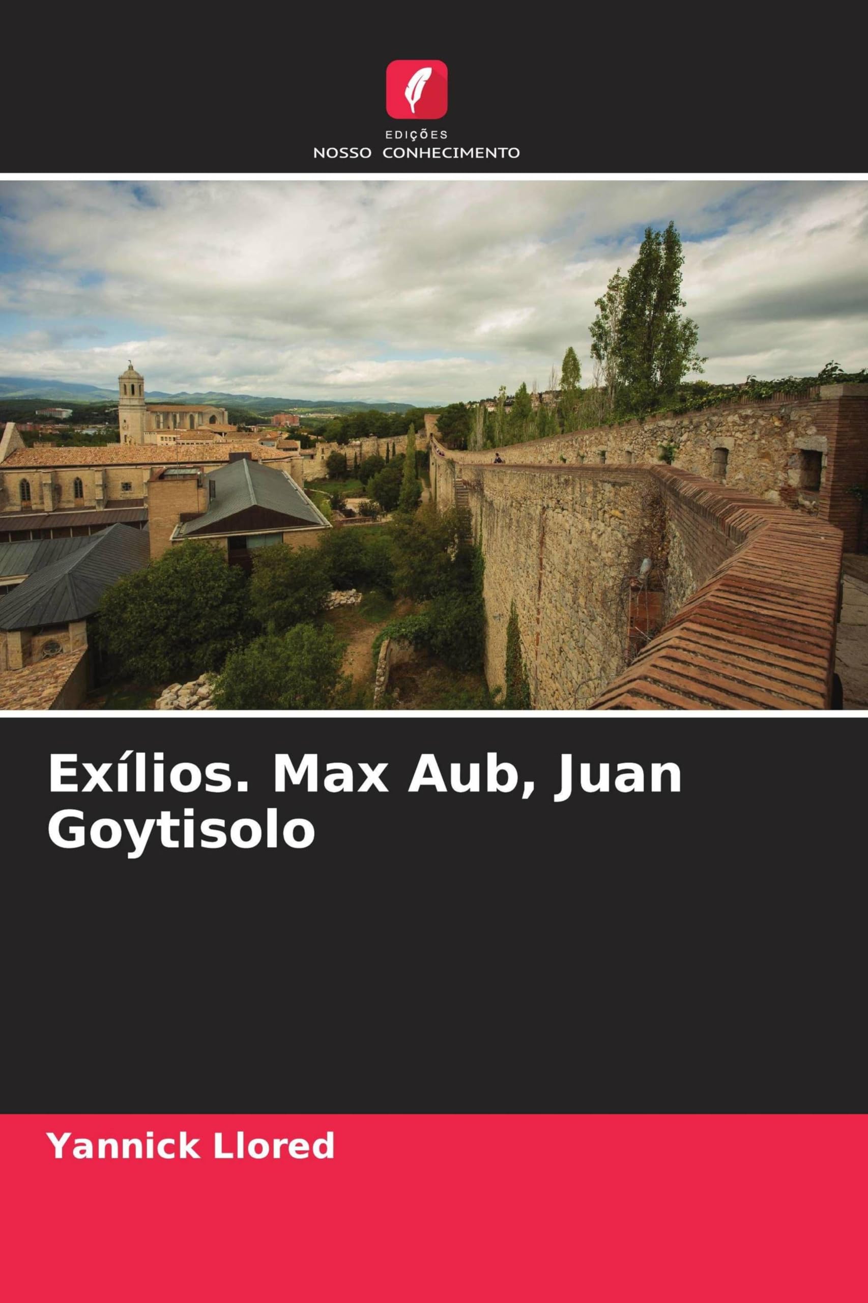 Exílios. Max Aub, Juan Goytisolo Law