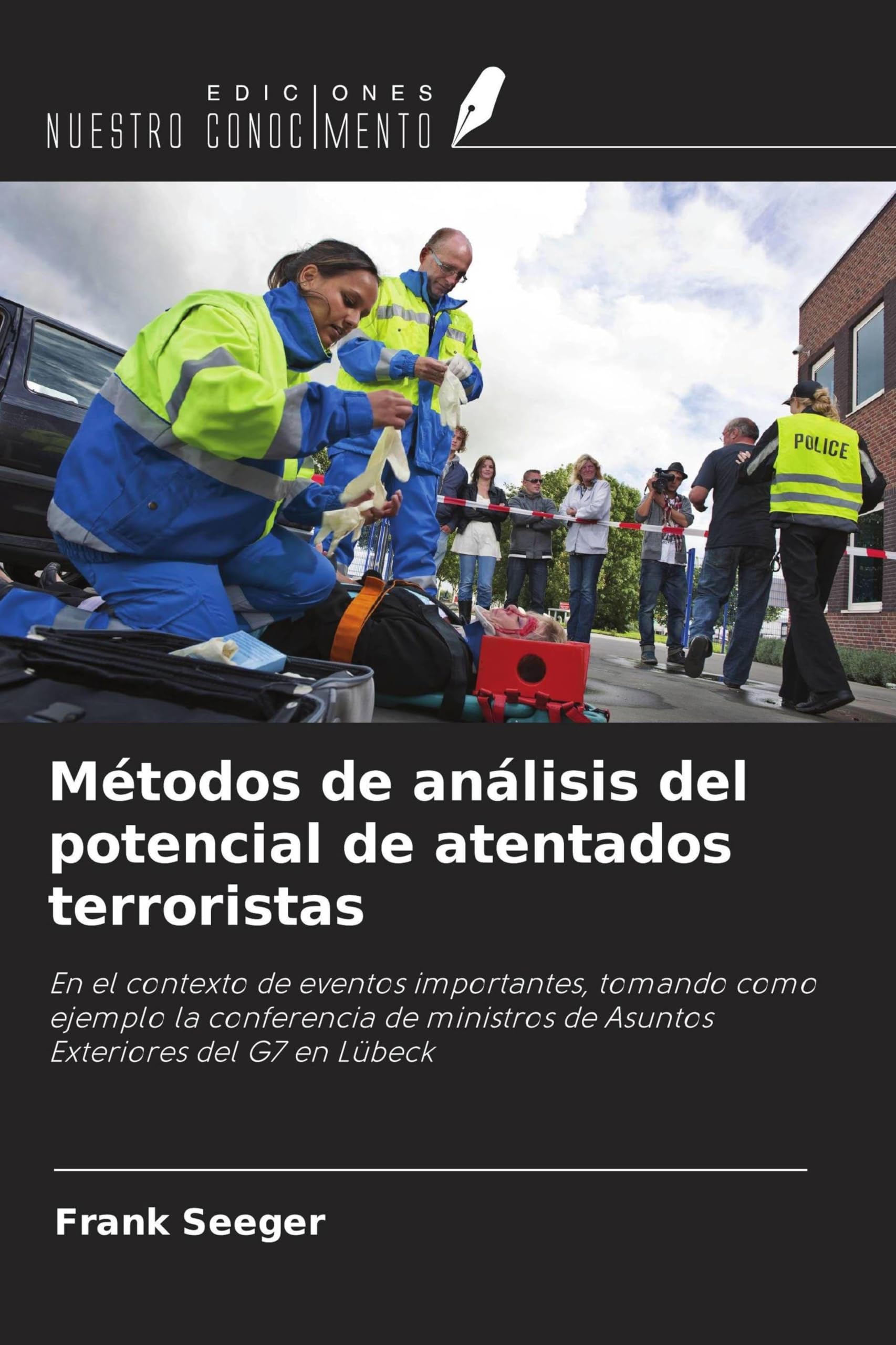 Métodos de análisis del potencial de atentados terroristas Law