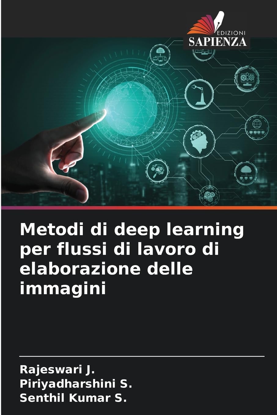 Metodi di deep learning per flussi di lavoro di elaborazione delle immagini Business, Finance & Career
