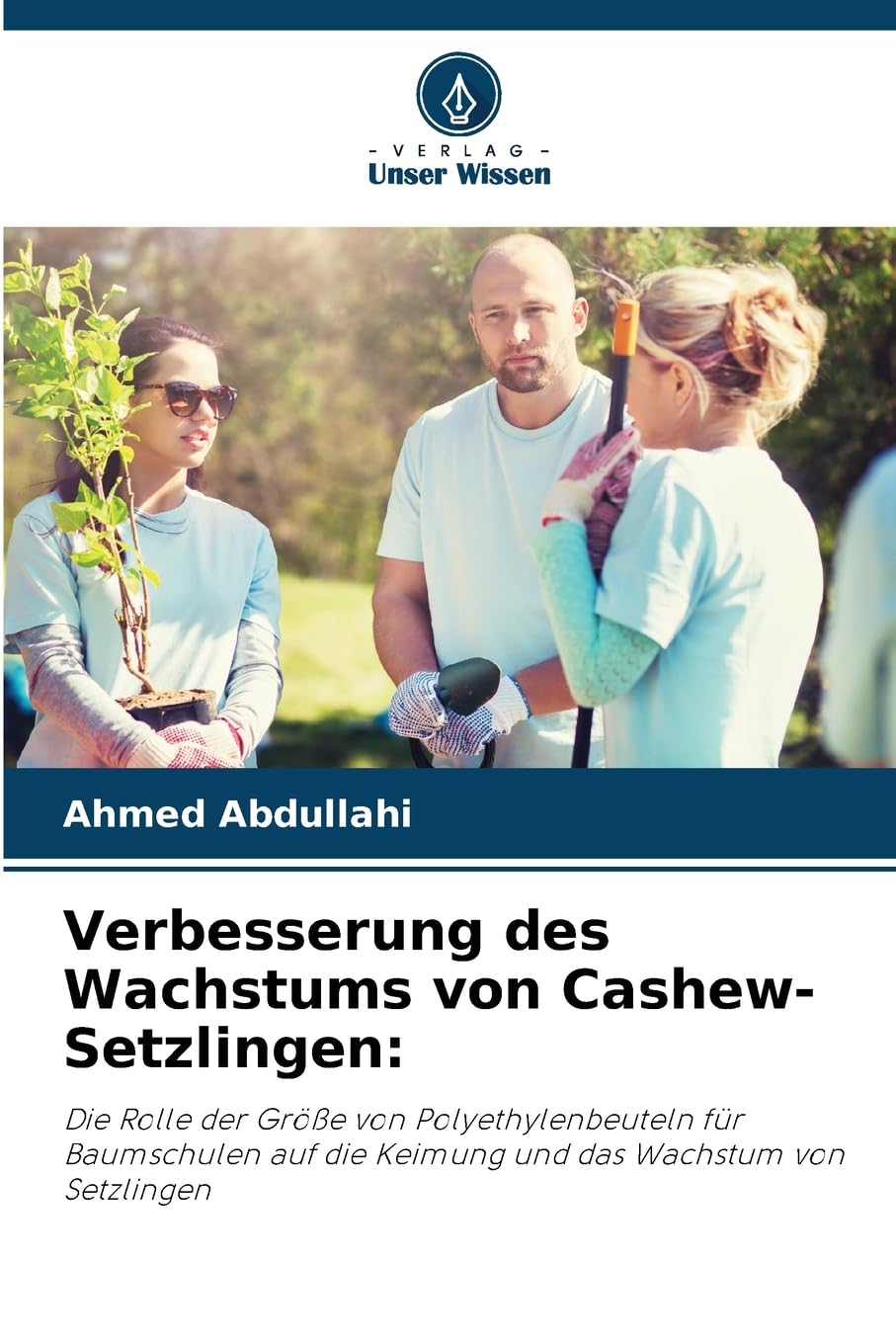 Verbesserung des Wachstums von Cashew-Setzlingen: Natural Sciences