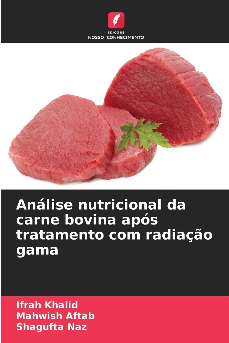 Análise nutricional da carne bovina após tratamento com radiação gama Natural Sciences