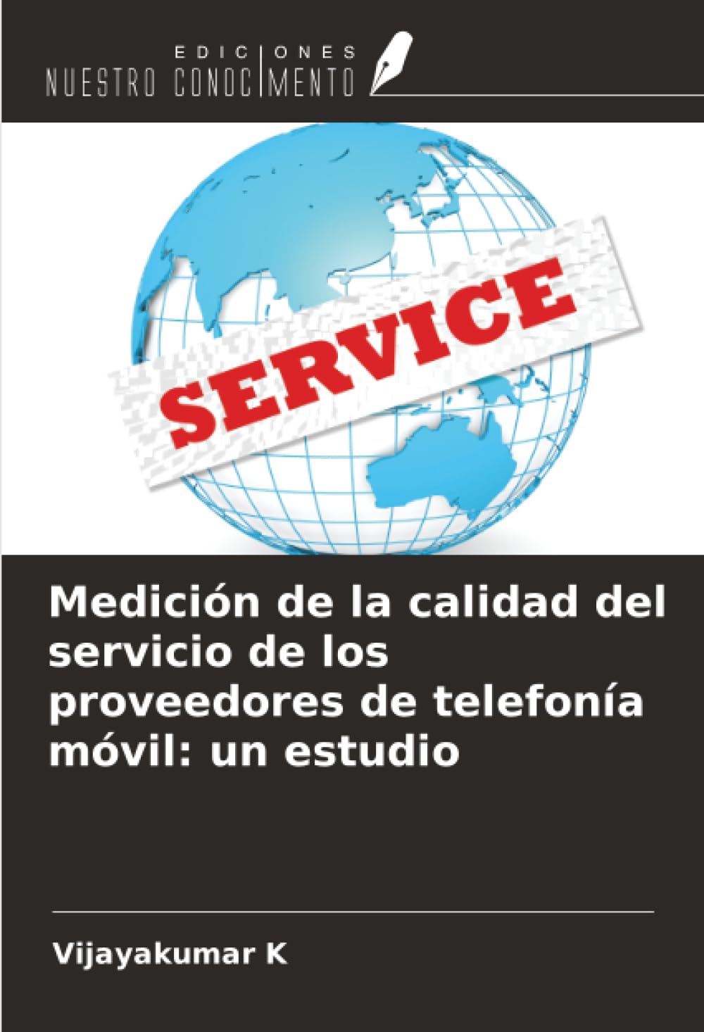 Medición de la calidad del servicio de los proveedores de telefonía móvil: un estudio Law