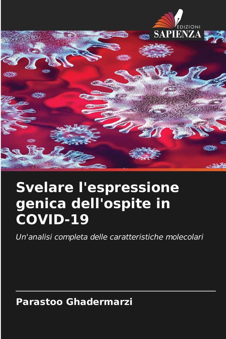 Svelare l'espressione genica dell'ospite in COVID-19 Medicine