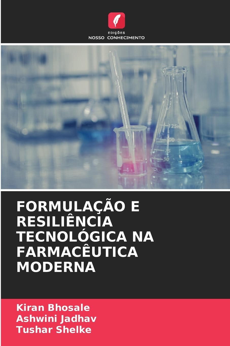 FORMULAÇÃO E RESILIÊNCIA TECNOLÓGICA NA FARMACÊUTICA MODERNA Medicine
