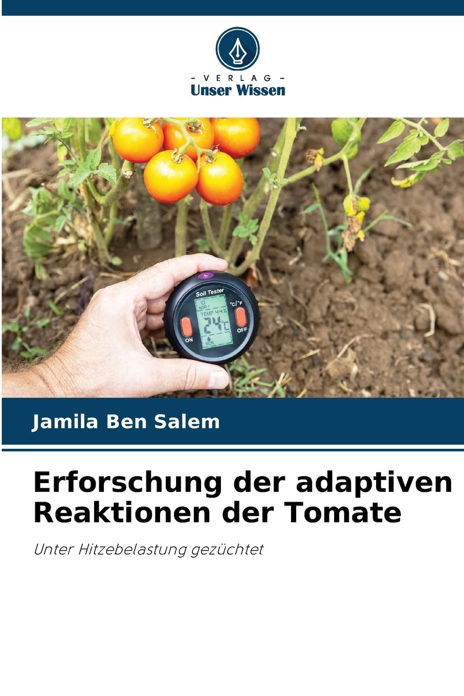 Erforschung der adaptiven Reaktionen der Tomate Natural Sciences