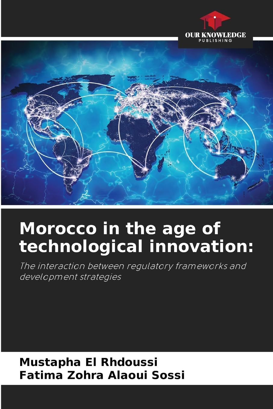 Morocco in the age of technological innovation: Law