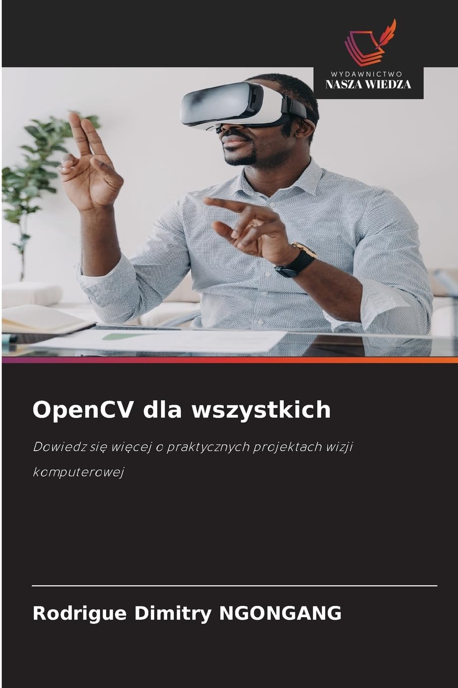 OpenCV dla wszystkich Business & Technology