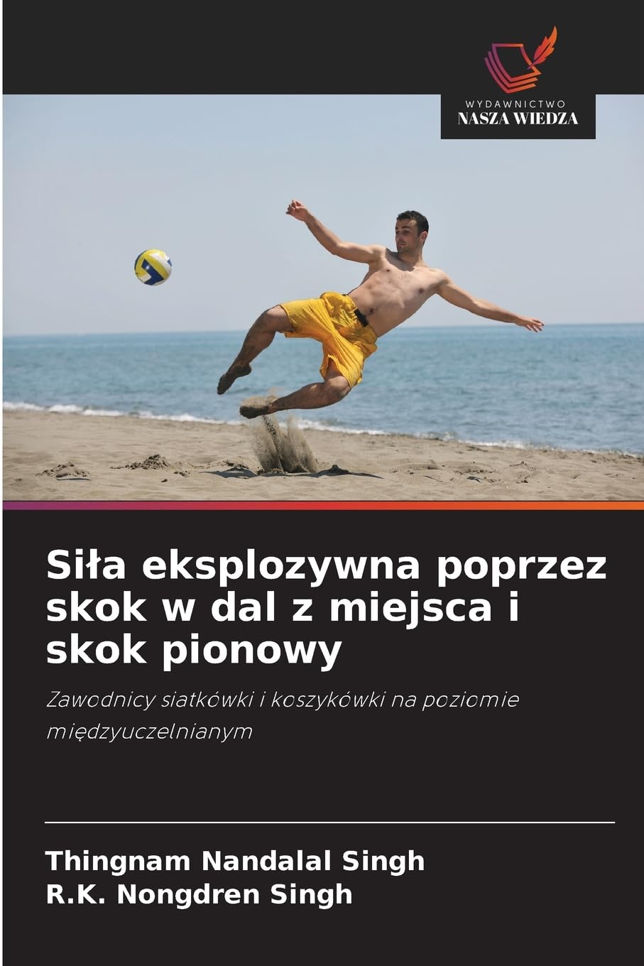 Si¿a eksplozywna poprzez skok w dal z miejsca i skok pionowy Leisure & Fun