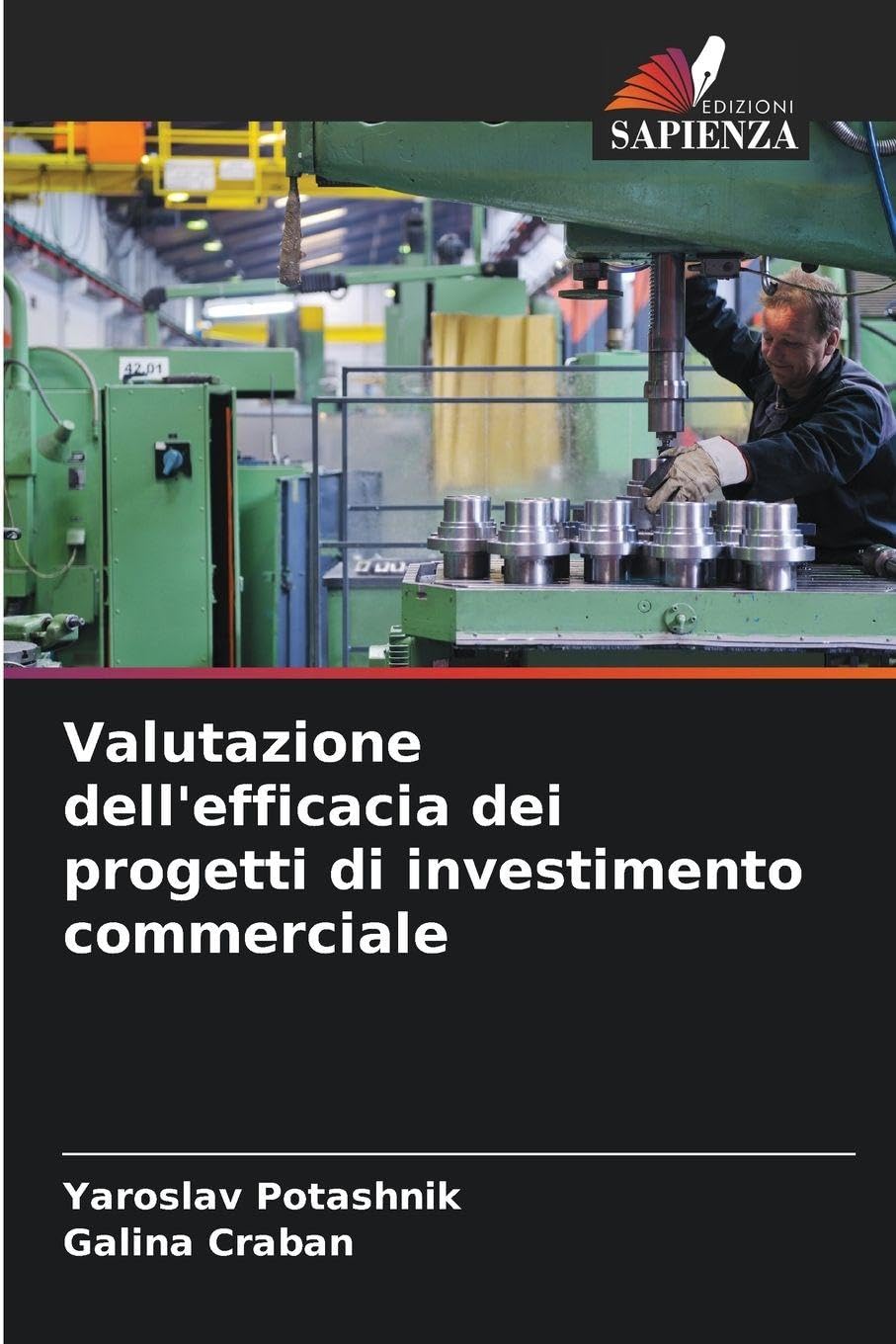 Valutazione dell'efficacia dei progetti di investimento commerciale Law