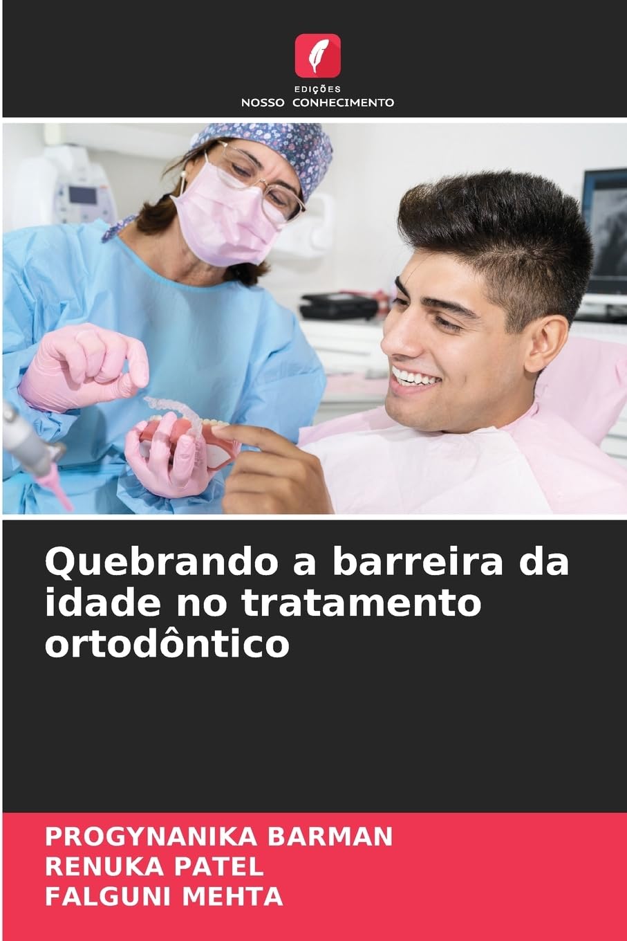 Quebrando a barreira da idade no tratamento ortodôntico Medicine