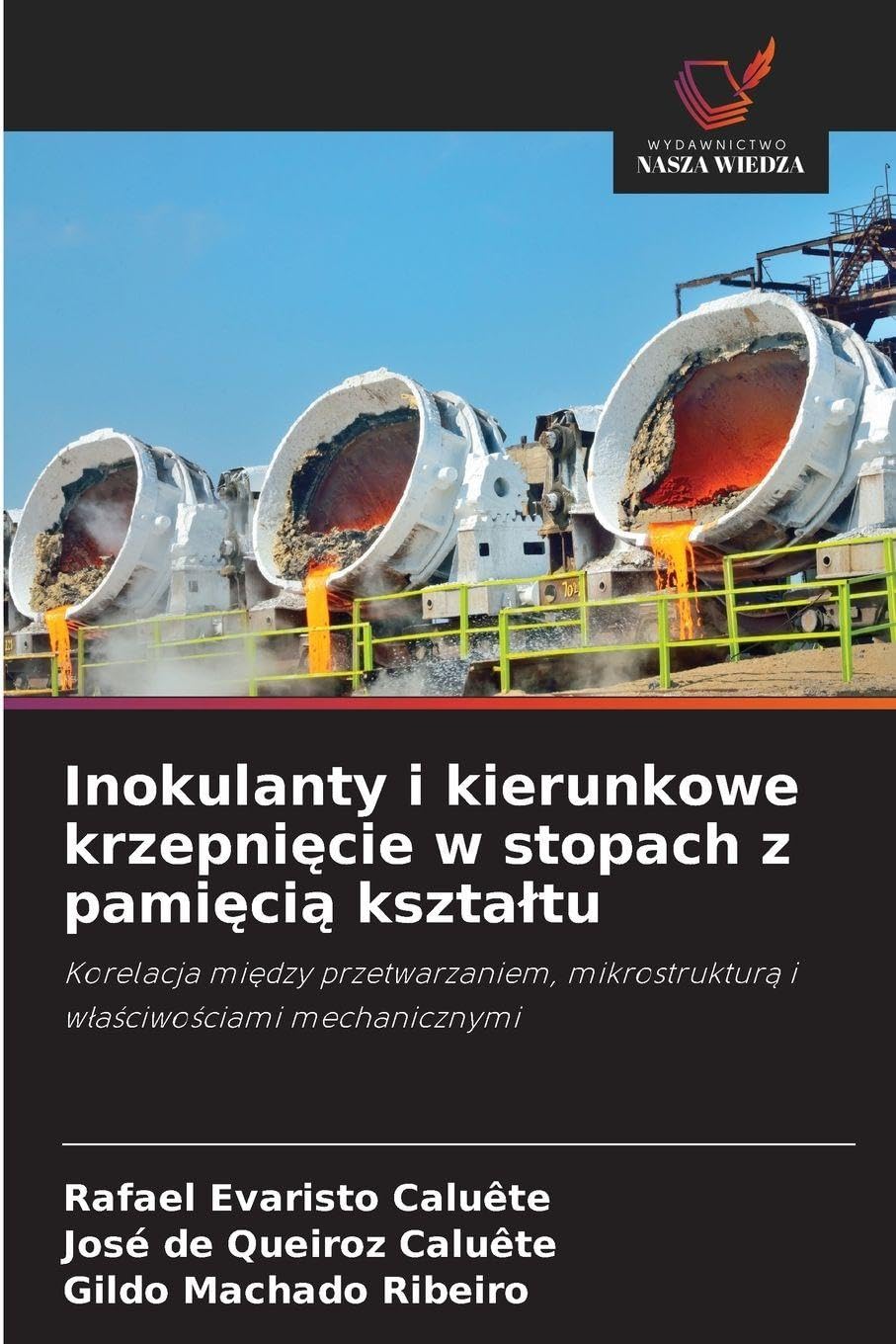 Inokulanty i kierunkowe krzepni¿cie w stopach z pami¿ci¿ kszta¿tu Professional & Reference Books