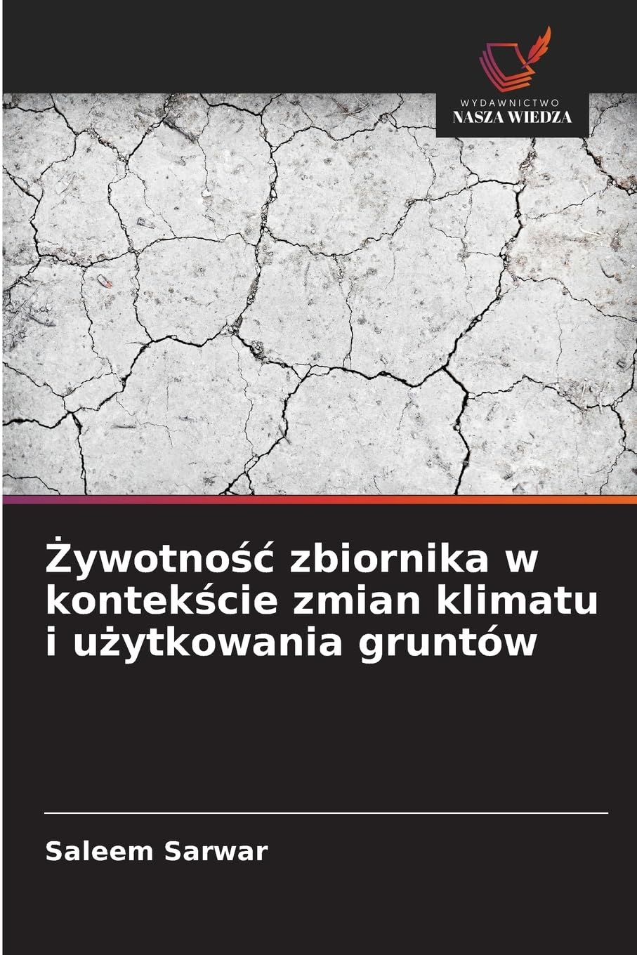 ¿ywotno¿¿ zbiornika w kontek¿cie zmian klimatu i u¿ytkowania gruntów Business & Technology
