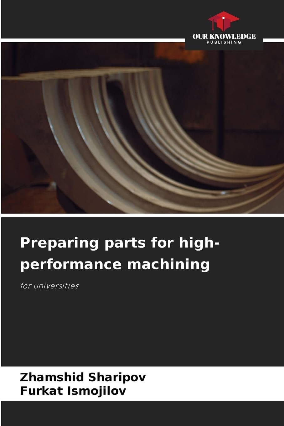 Preparing parts for high-performance machining Religion & Esotericism
