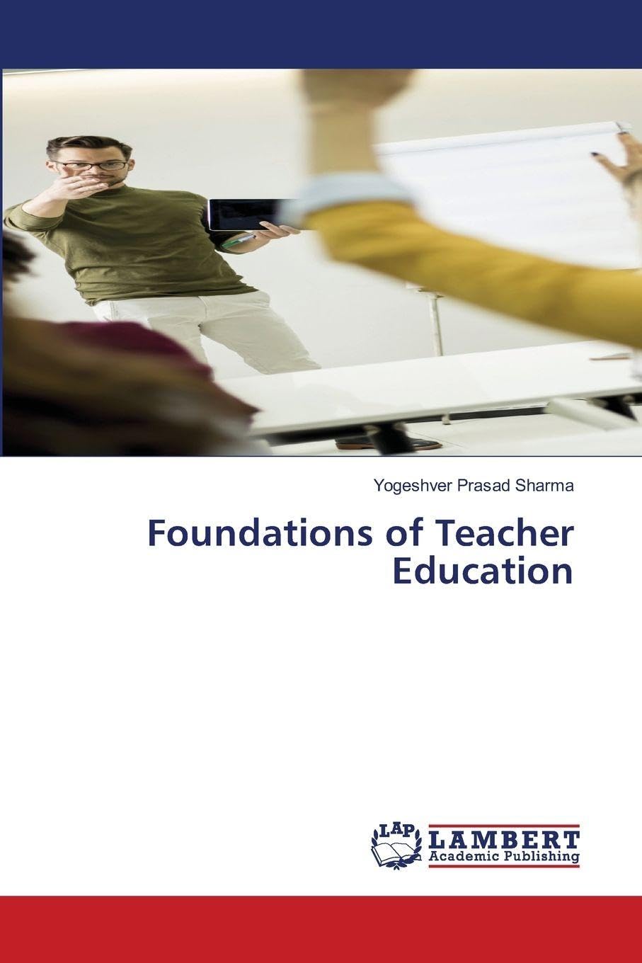 Foundations of Teacher Education Business, Finance & Career