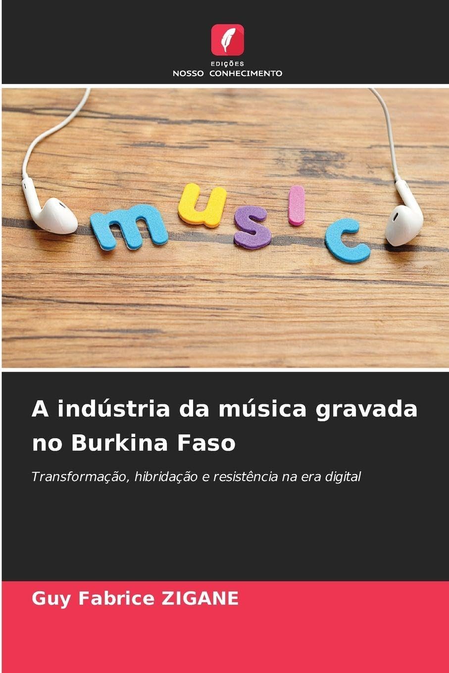 A indústria da música gravada no Burkina Faso Law