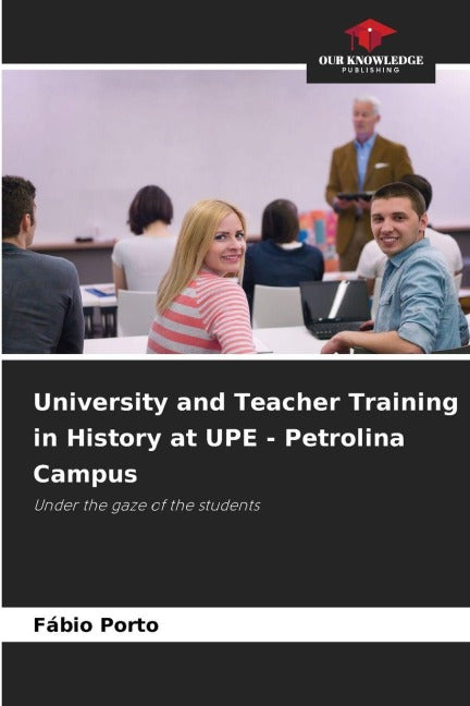 University and Teacher Training in History at UPE - Petrolina Campus Business, Finance & Career