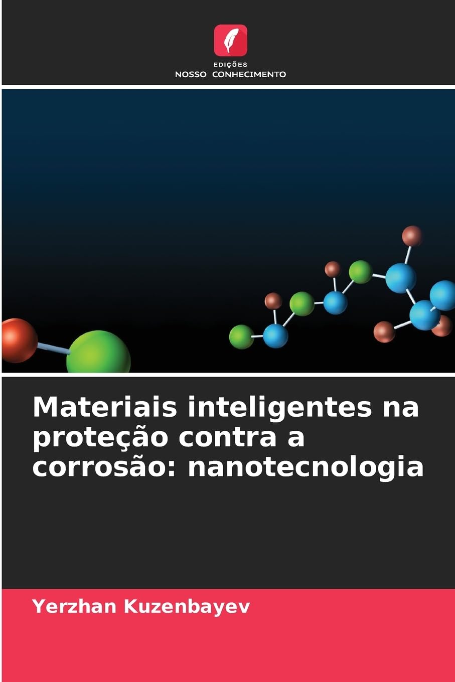 Materiais inteligentes na proteção contra a corrosão: nanotecnologia Business & Technology