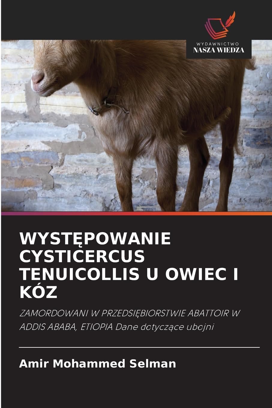 WYST¿POWANIE CYSTICERCUS TENUICOLLIS U OWIEC I KÓZ Medicine