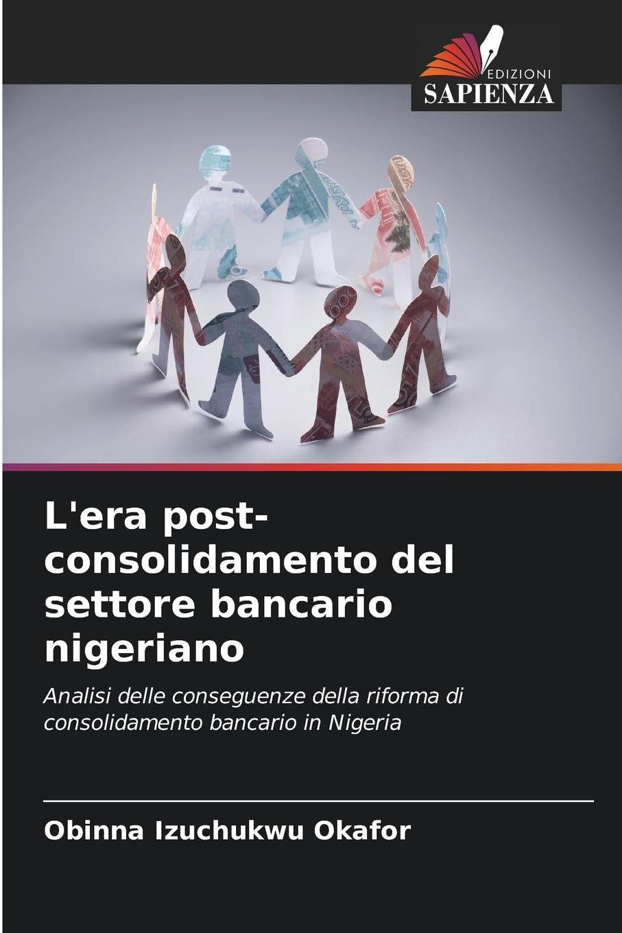 L'era post-consolidamento del settore bancario nigeriano Business, Finance & Career