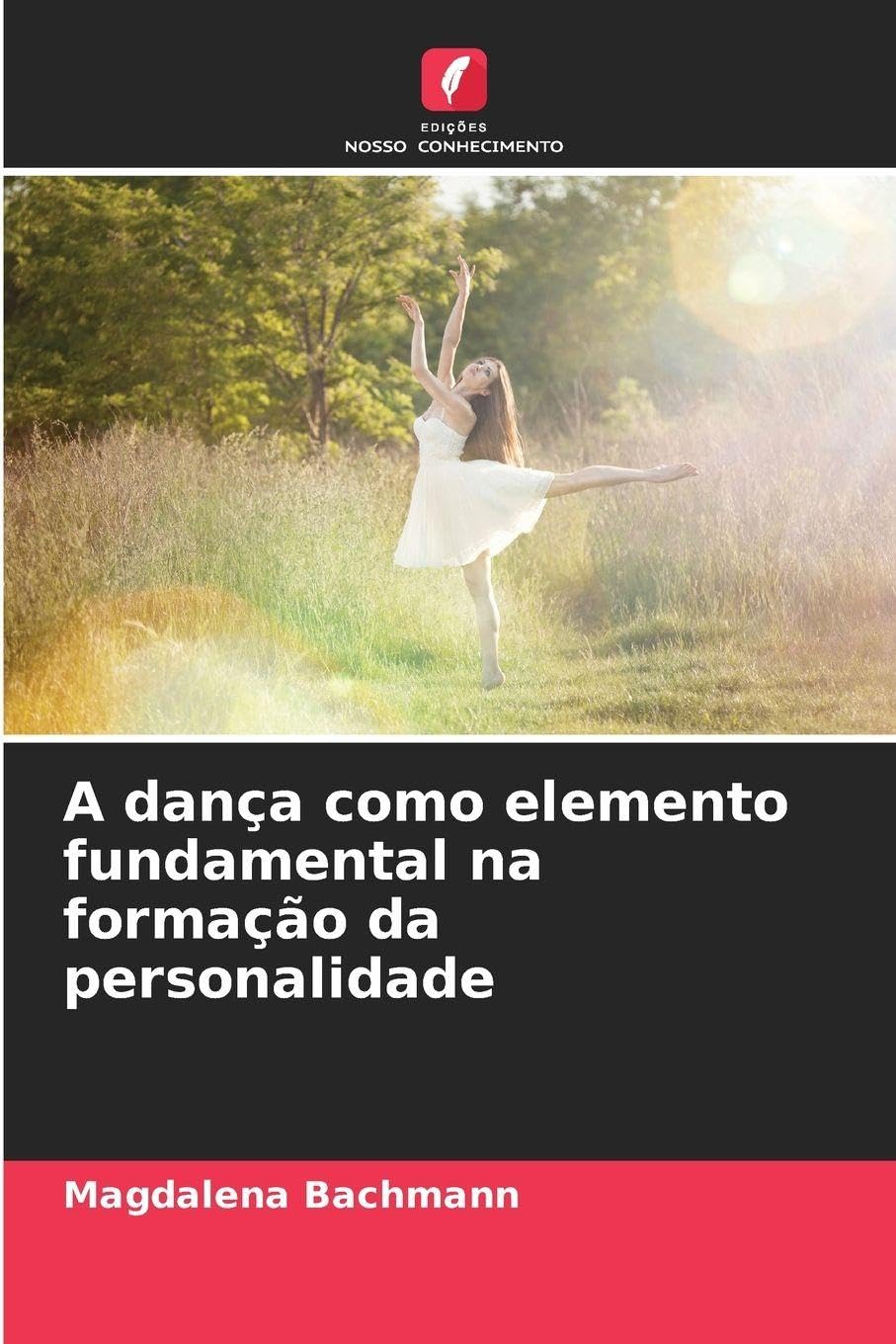 A dança como elemento fundamental na formação da personalidade Film, Art & Culture