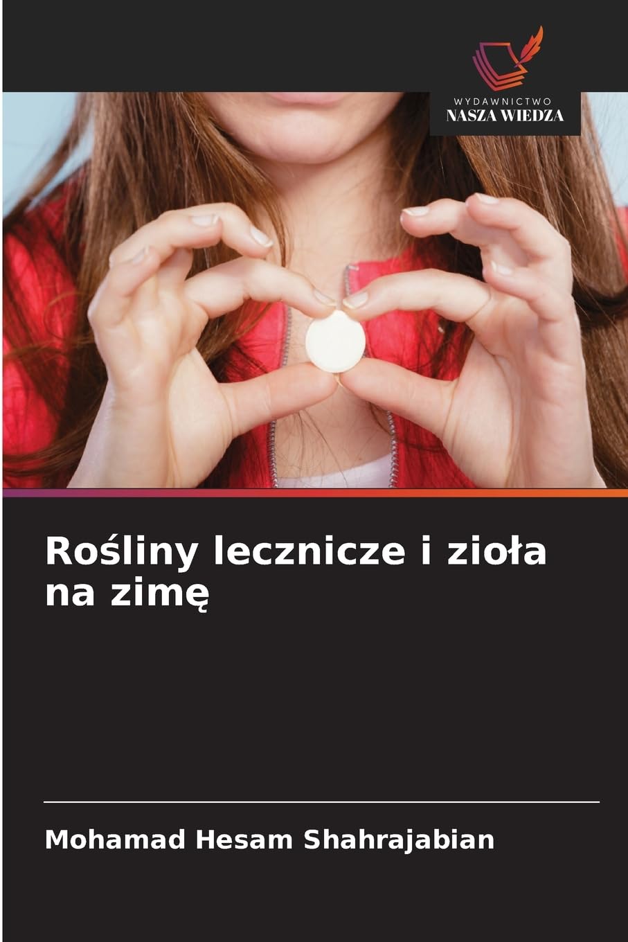 Ro¿liny lecznicze i zio¿a na zim¿ Natural Sciences