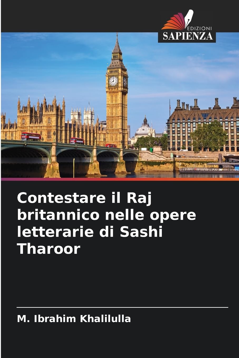 Contestare il Raj britannico nelle opere letterarie di Sashi Tharoor Law