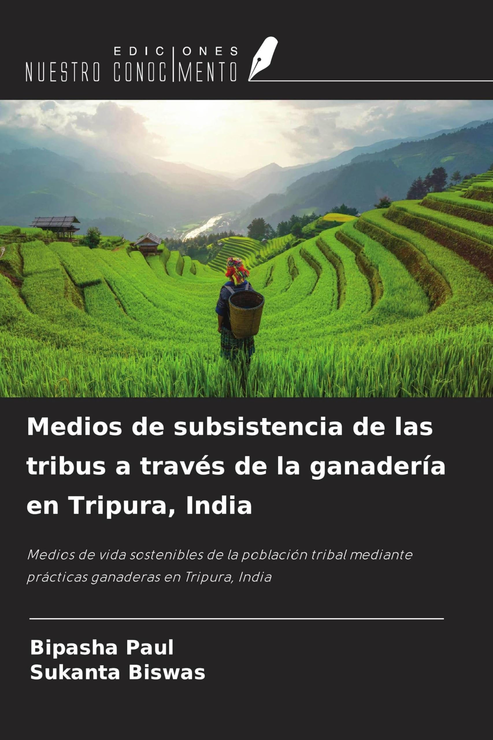 Medios de subsistencia de las tribus a través de la ganadería en Tripura, India Law